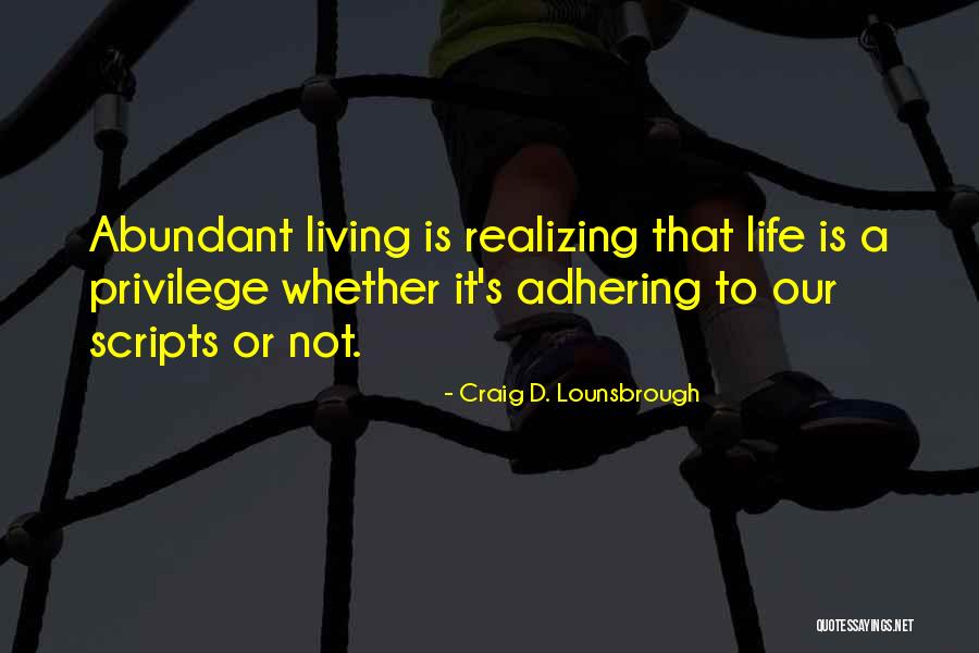 Happy But Disappointed Quotes By Craig D. Lounsbrough Happy But Disappointed Quotes By Craig D. Lounsbrough