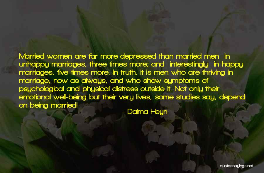 Happy But Emotional Quotes By Dalma Heyn