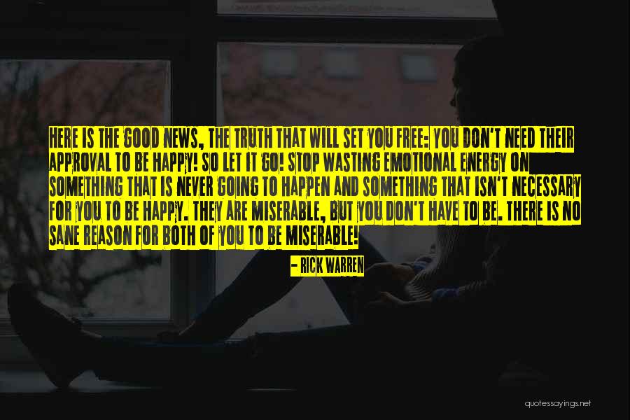 Happy But Emotional Quotes By Rick Warren
