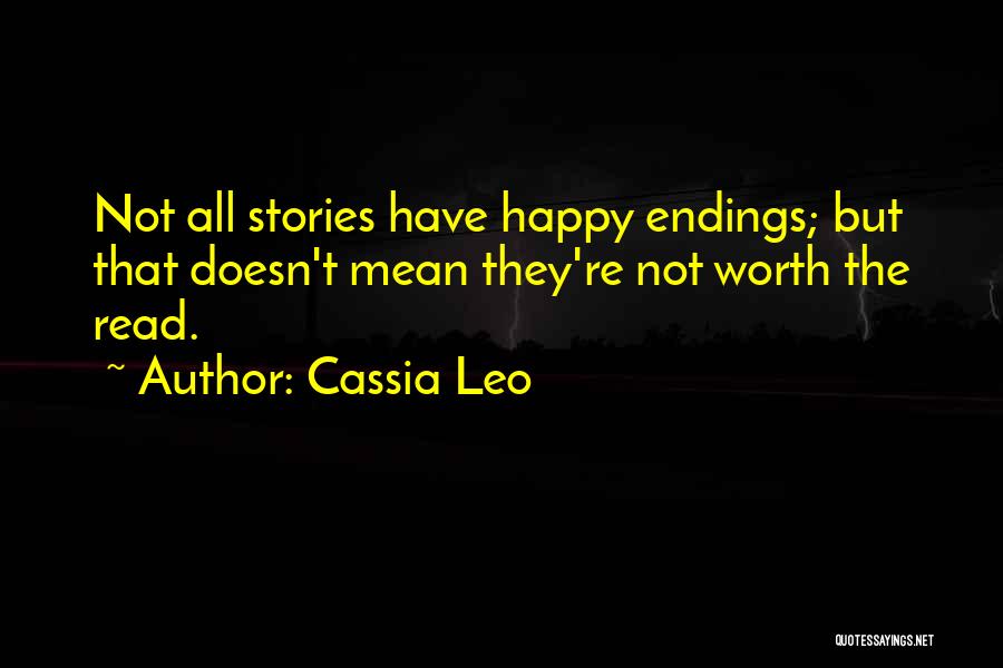 Happy But Not Quotes By Cassia Leo