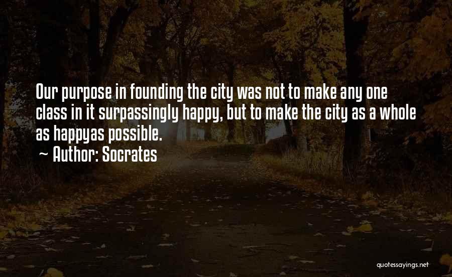 Happy But Not Quotes By Socrates