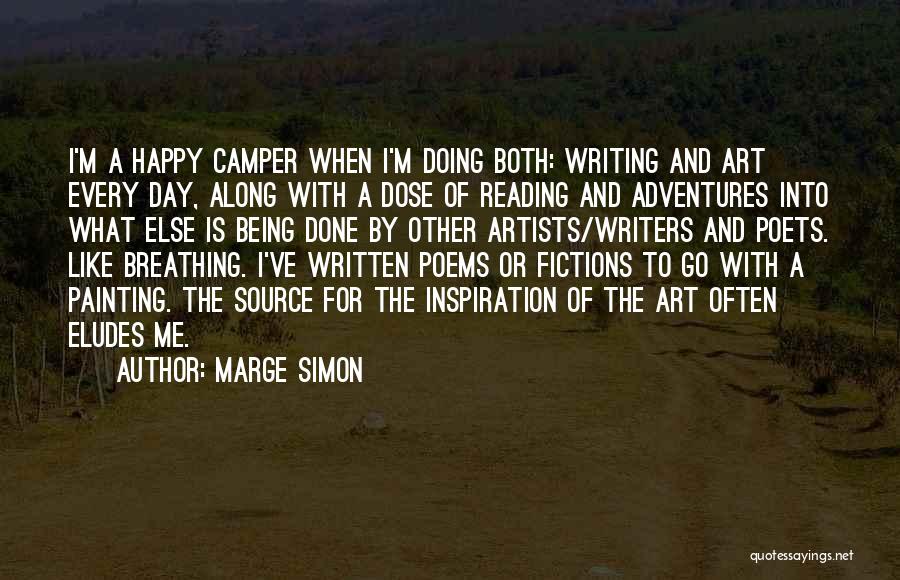 Happy Camper Quotes By Marge Simon