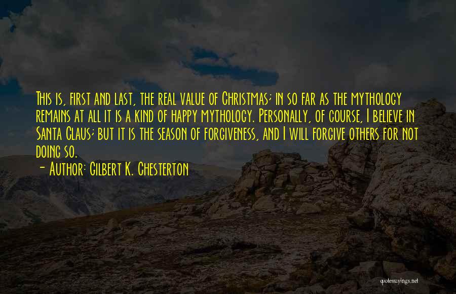 Happy Christmas Quotes By Gilbert K. Chesterton