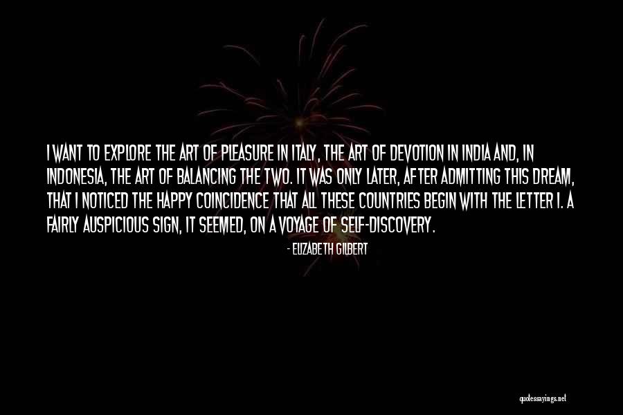 Happy Coincidence Quotes By Elizabeth Gilbert Happy Coincidence Quotes By Elizabeth Gilbert