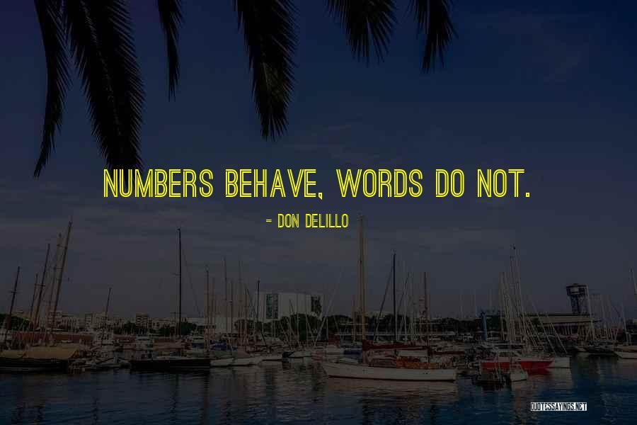 Happy Confinement Quotes By Don DeLillo Happy Confinement Quotes By Don DeLillo