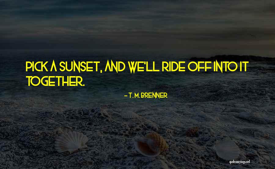 Happy Confinement Quotes By T. M. Brenner Happy Confinement Quotes By T. M. Brenner