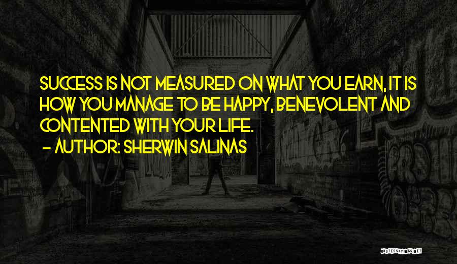 Happy Contented Life Quotes By Sherwin Salinas