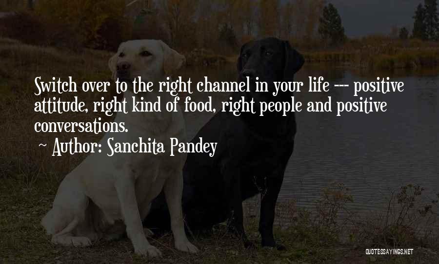 Happy Conversations Quotes By Sanchita Pandey