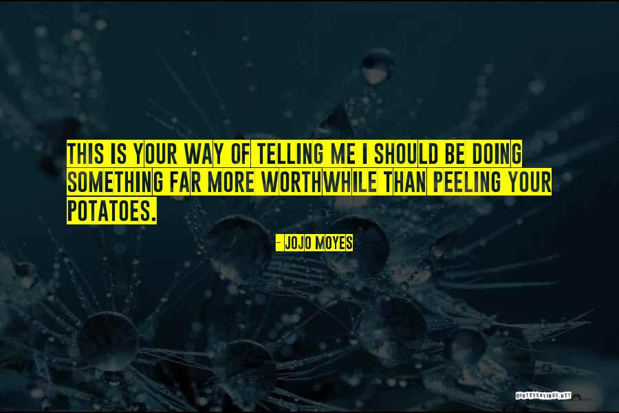 Happy Convocation Quotes By Jojo Moyes Happy Convocation Quotes By Jojo Moyes