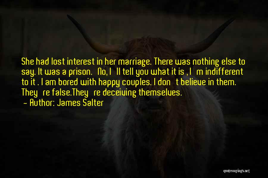 Happy Couples Quotes By James Salter