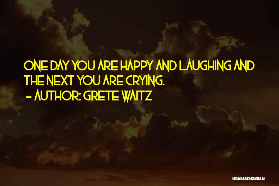 Happy Day Day Quotes By Grete Waitz