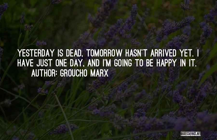 Happy Day Of The Dead Quotes By Groucho Marx