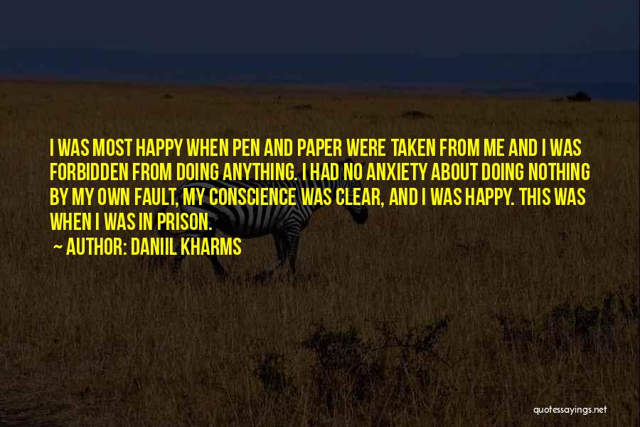 Happy Doing Me Quotes By Daniil Kharms