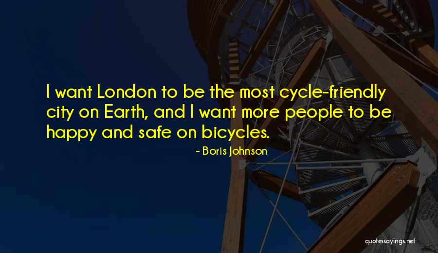 Happy Earth Quotes By Boris Johnson Happy Earth Quotes By Boris Johnson