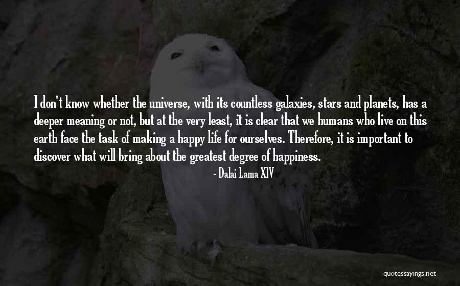 Happy Earth Quotes By Dalai Lama XIV Happy Earth Quotes By Dalai Lama XIV