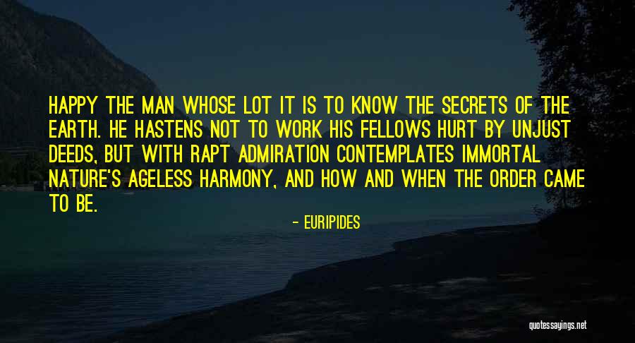 Happy Earth Quotes By Euripides Happy Earth Quotes By Euripides