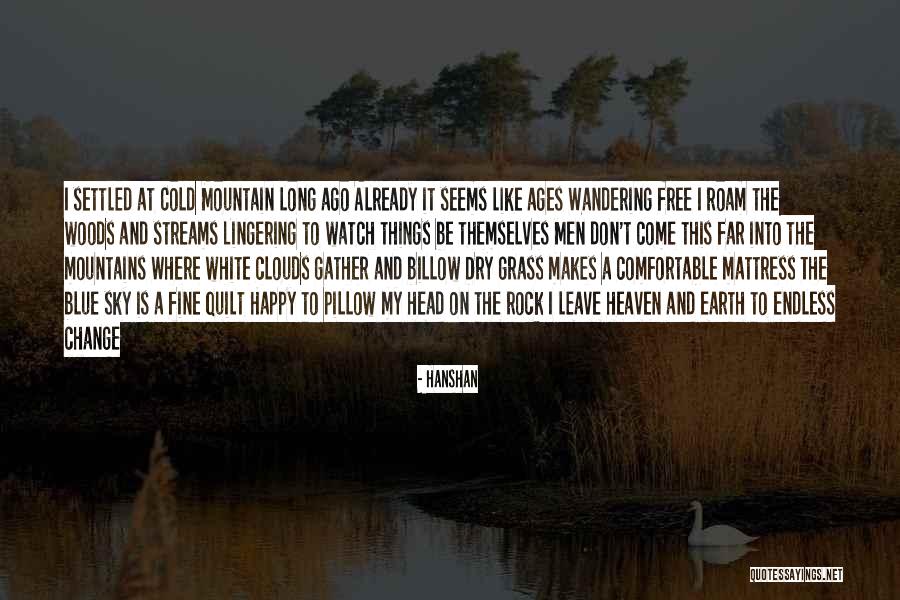 Happy Earth Quotes By Hanshan Happy Earth Quotes By Hanshan