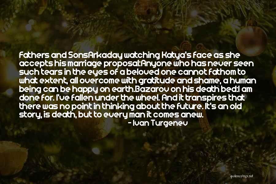 Happy Earth Quotes By Ivan Turgenev Happy Earth Quotes By Ivan Turgenev