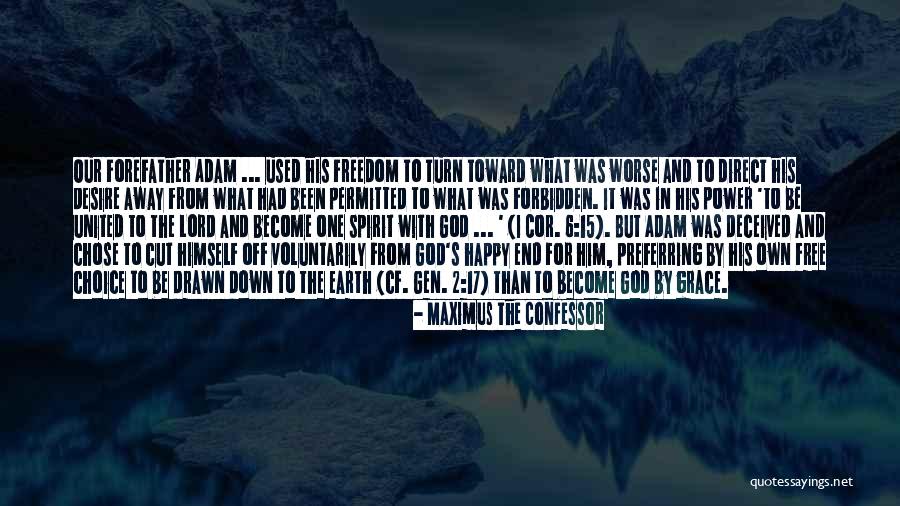 Happy Earth Quotes By Maximus The Confessor Happy Earth Quotes By Maximus The Confessor