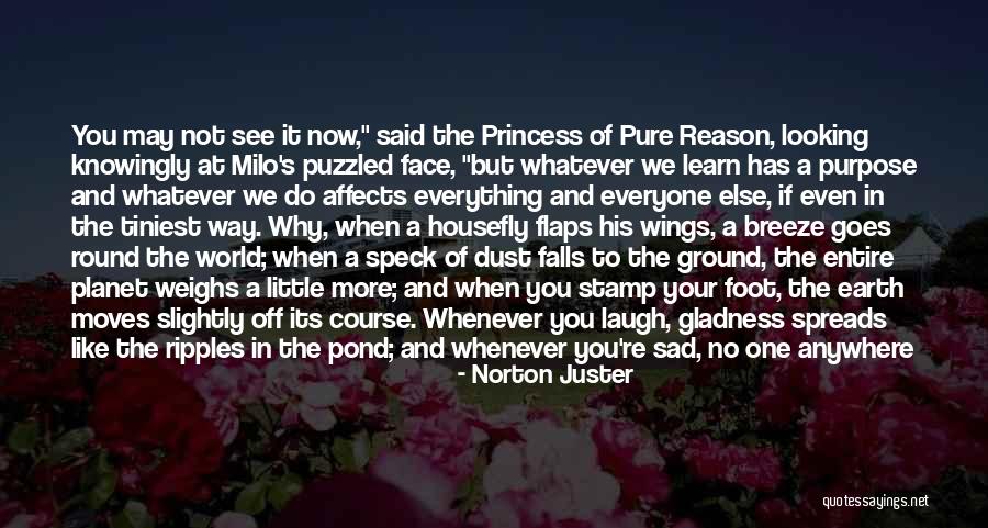 Happy Earth Quotes By Norton Juster Happy Earth Quotes By Norton Juster