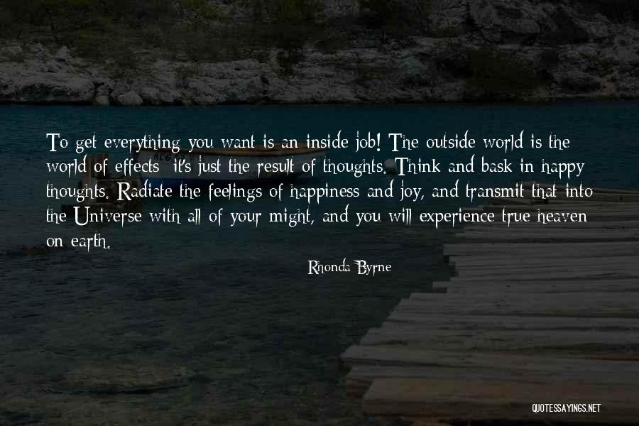 Happy Earth Quotes By Rhonda Byrne Happy Earth Quotes By Rhonda Byrne