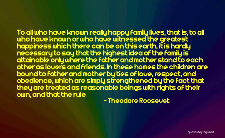 Happy Earth Quotes By Theodore Roosevelt Happy Earth Quotes By Theodore Roosevelt