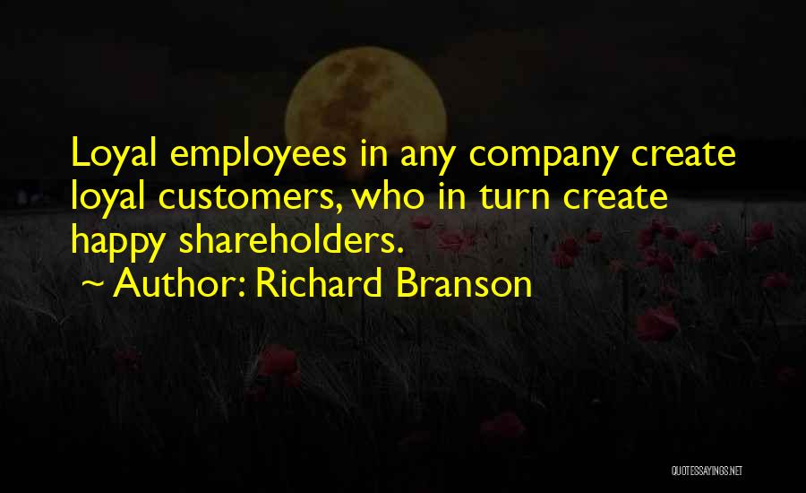 Happy Employees Quotes By Richard Branson