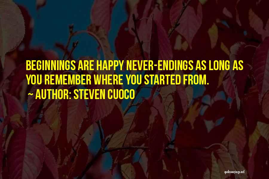 Happy Endings Best Quotes By Steven Cuoco