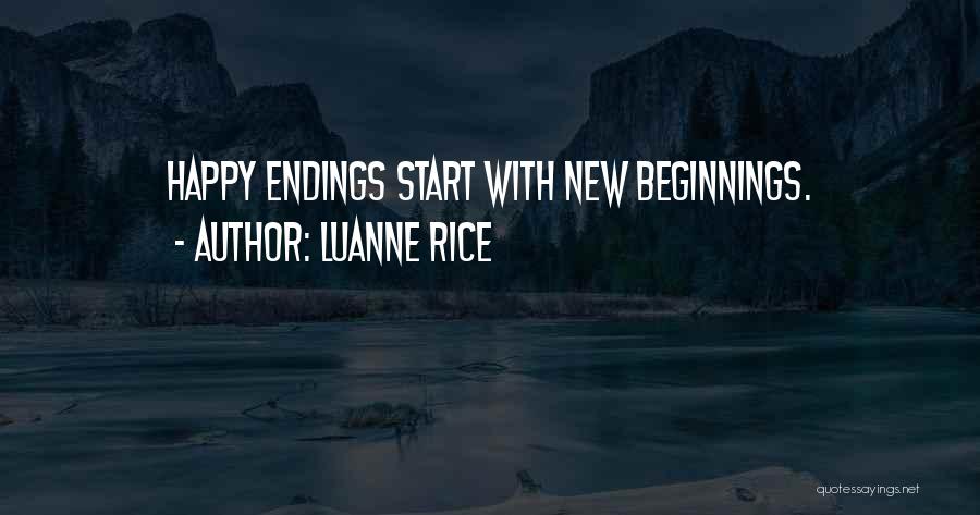 Happy Endings New Beginnings Quotes By Luanne Rice