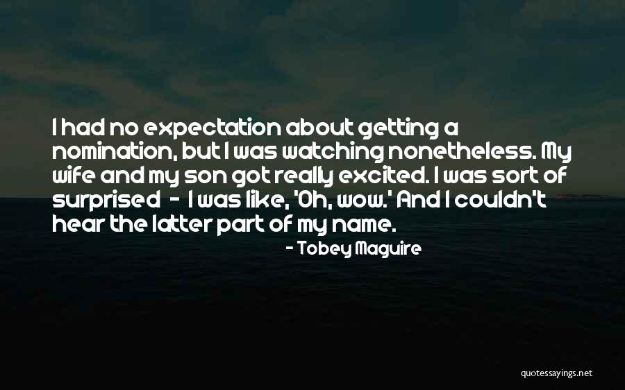 Happy Endorphins Quotes By Tobey Maguire Happy Endorphins Quotes By Tobey Maguire