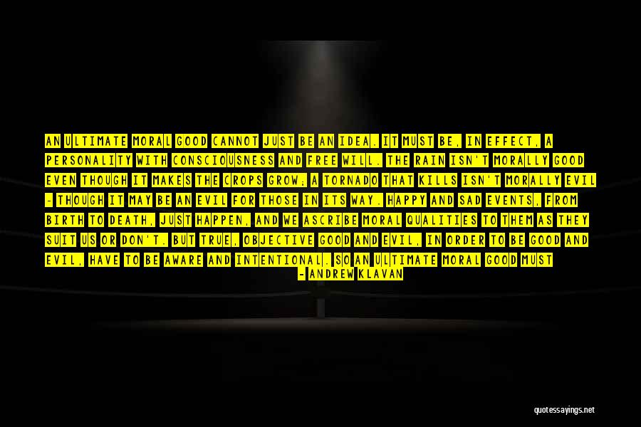 Happy Even Sad Quotes By Andrew Klavan Happy Even Sad Quotes By Andrew Klavan