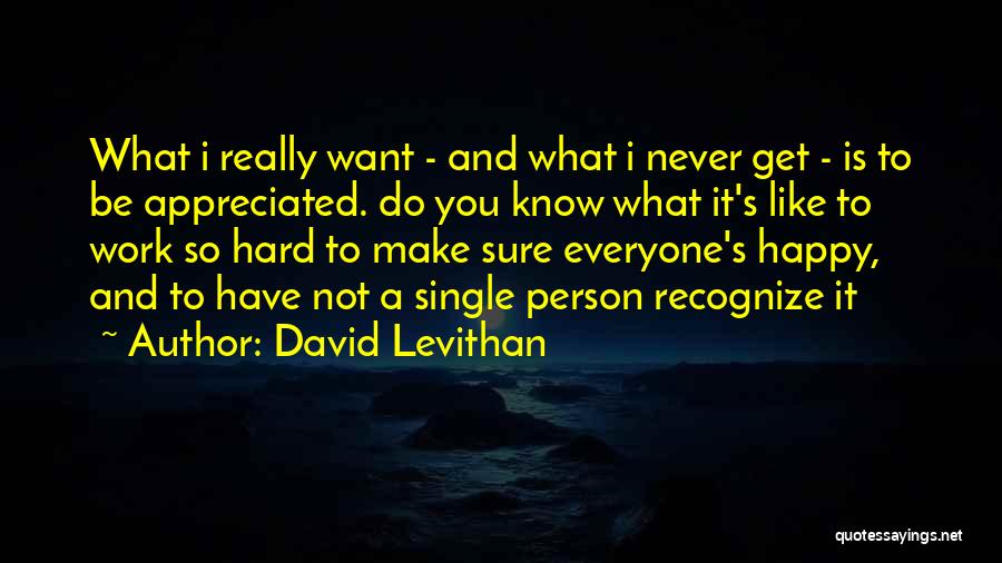 Happy Even Single Quotes By David Levithan