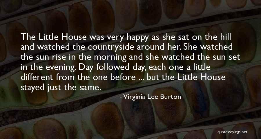 Happy Evening Quotes By Virginia Lee Burton Happy Evening Quotes By Virginia Lee Burton