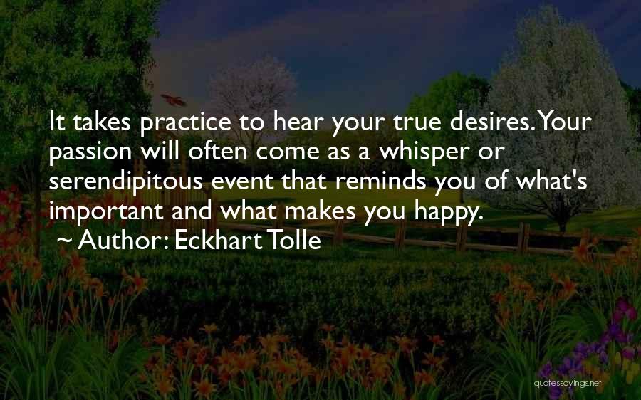 Happy Event Quotes By Eckhart Tolle