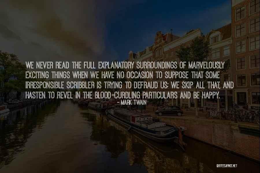 Happy Exciting Quotes By Mark Twain Happy Exciting Quotes By Mark Twain