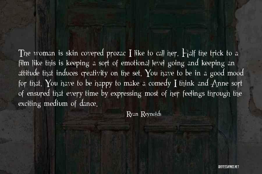 Happy Exciting Quotes By Ryan Reynolds Happy Exciting Quotes By Ryan Reynolds