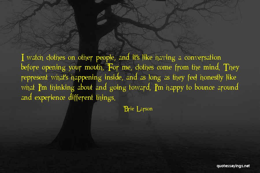 Happy Experience Quotes By Brie Larson Happy Experience Quotes By Brie Larson