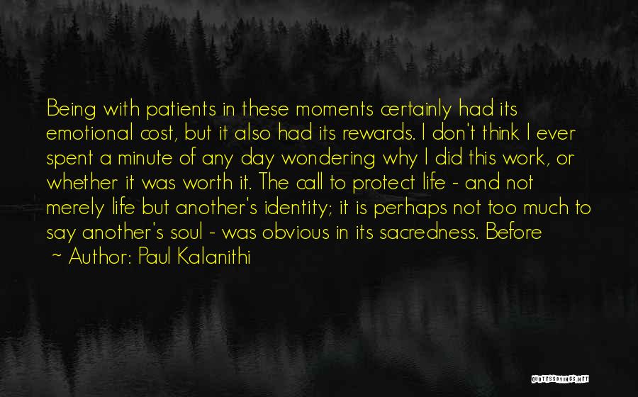 Happy Fathers Day Love Quotes By Paul Kalanithi