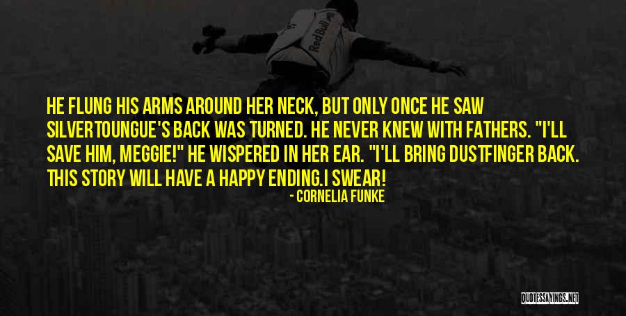 Happy Fathers Quotes By Cornelia Funke Happy Fathers Quotes By Cornelia Funke