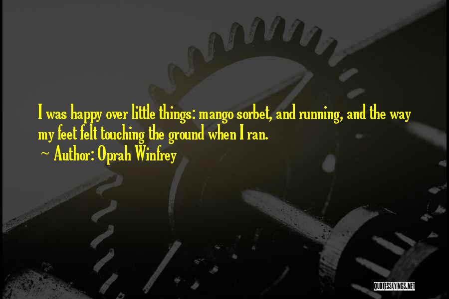 Happy Feet Quotes By Oprah Winfrey