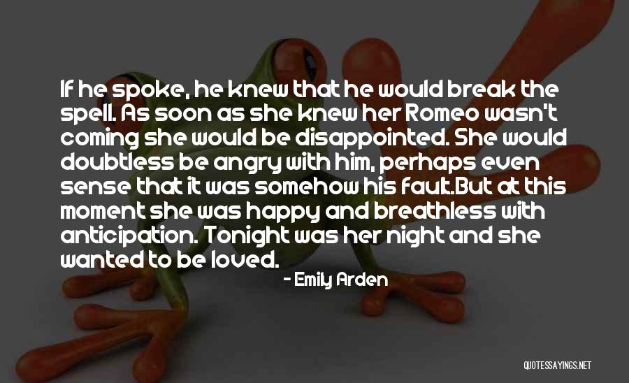 Happy For Break Up Quotes By Emily Arden