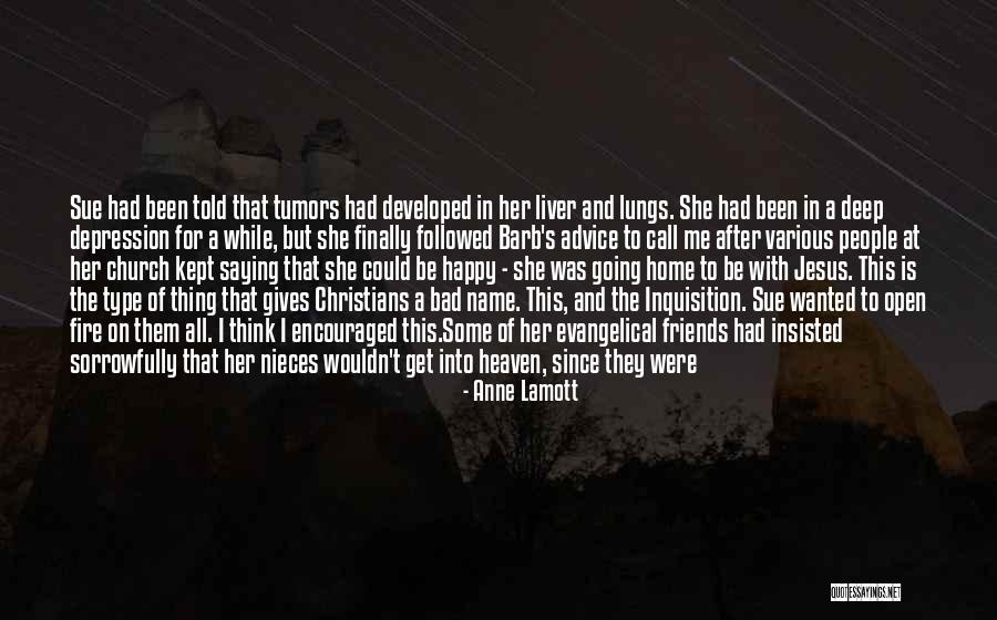 Happy For Friends Quotes By Anne Lamott Happy For Friends Quotes By Anne Lamott