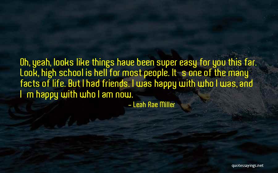 Happy For Friends Quotes By Leah Rae Miller Happy For Friends Quotes By Leah Rae Miller