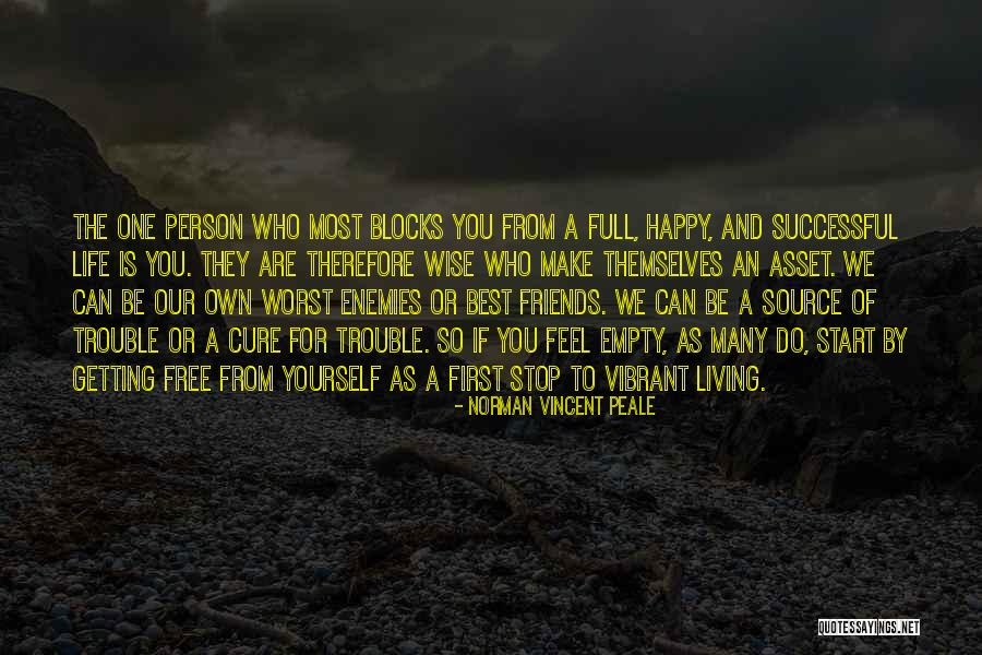 Happy For Friends Quotes By Norman Vincent Peale Happy For Friends Quotes By Norman Vincent Peale
