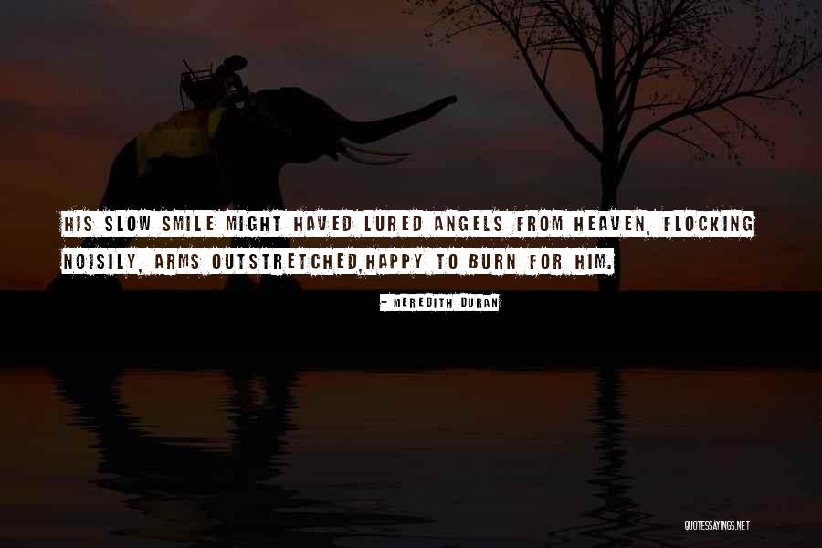 Happy For Him Quotes By Meredith Duran Happy For Him Quotes By Meredith Duran