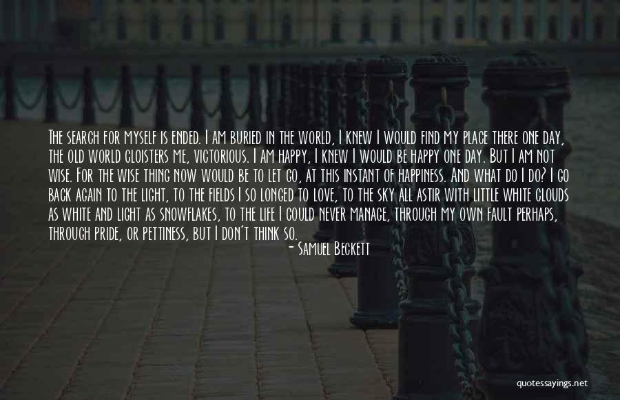 Happy For My Love Quotes By Samuel Beckett