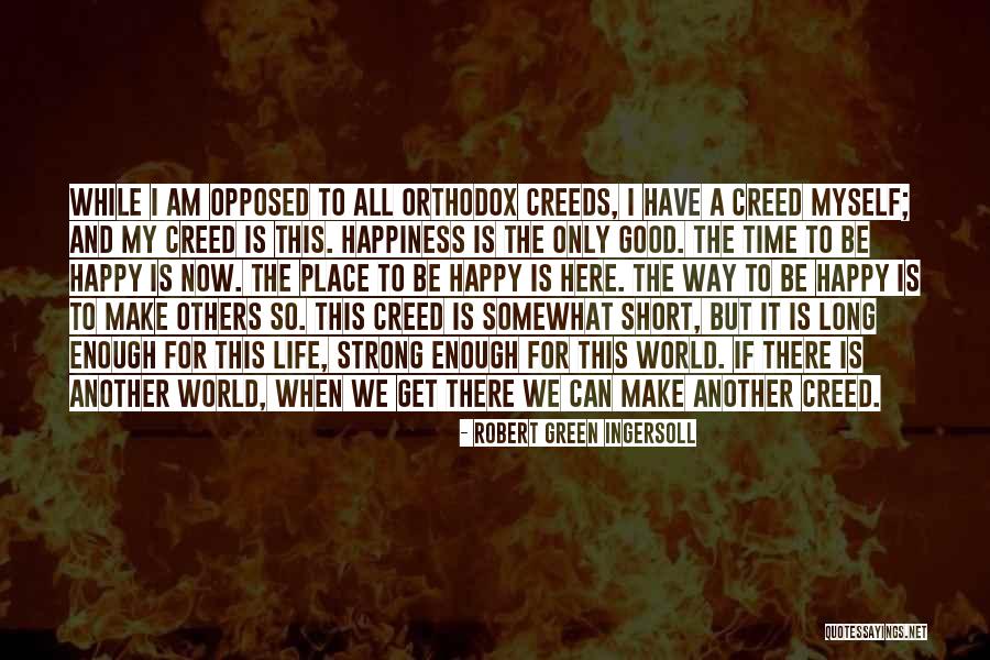 Happy For Others Quotes By Robert Green Ingersoll Happy For Others Quotes By Robert Green Ingersoll