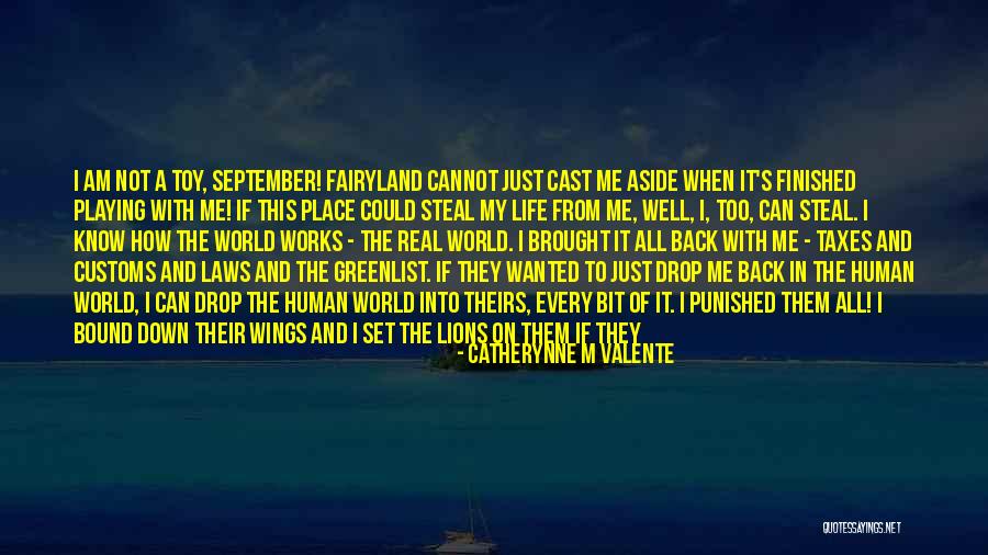 Happy For Who I Am Quotes By Catherynne M Valente Happy For Who I Am Quotes By Catherynne M Valente