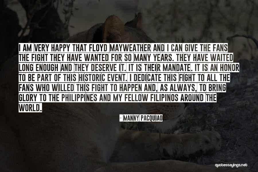 Happy For Who I Am Quotes By Manny Pacquiao Happy For Who I Am Quotes By Manny Pacquiao