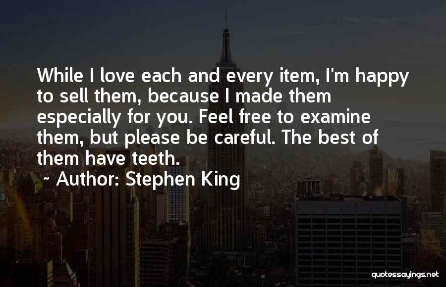 Happy For You Love Quotes By Stephen King